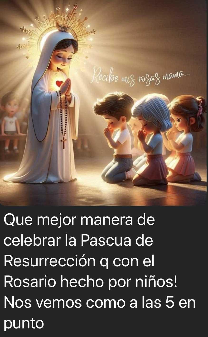 Rosario de Niños. (Jueves, 1 vez al mes)