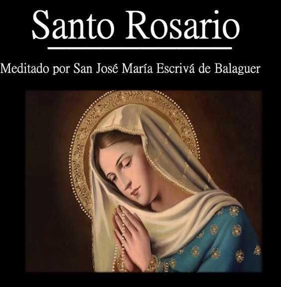 Santo Rosario (RadioSeminario – meditaciones de San Josemaría)